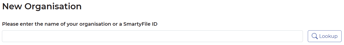 Field showing where to enter in the organisation name or SmartyFile ID