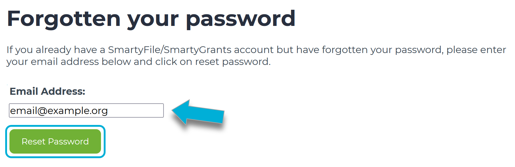 An image of the forgotten your password page. An arrow points to the email address field, and the 'reset password' button is highlighted.